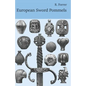 European Sword Pommels: With 60 plates and 680 figures - Paperback