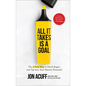All It Takes Is a Goal: The 3-Step Plan to Ditch Regret and Tap Into Your Massive Potential - Hardcover