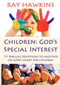 Children: God's Special Interest - Paperback