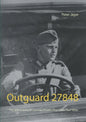 Outguard 27848: The WW II diary of German Private First Class Paul Velte - Paperback