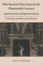 The Ancient Near East in the Nineteenth Century: III. Fantasy and Alternative Histories - Paperback