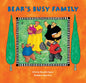 Bear's Busy Family - Board Book