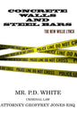 Concrete Walls And Steel Bars The New Willie Lynch - Paperback