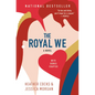 The Royal We - Paperback