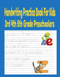 Handwriting Practice Books For Kids 3rd 4th And 5th Grade Preschoolers: Handwriting practice books for kids Preschool Writing Workbook - Paperback