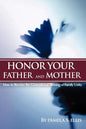 Honor Your Father and Mother - Paperback