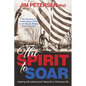 The Spirit to Soar - Hardcover
