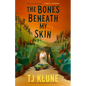The Bones Beneath My Skin - Hardcover