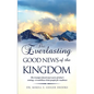 The Everlasting Gospel of the Kingdom - Paperback