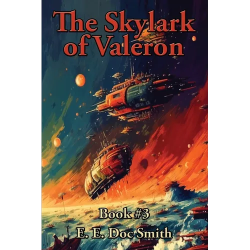 The Skylark of Valeron - Paperback