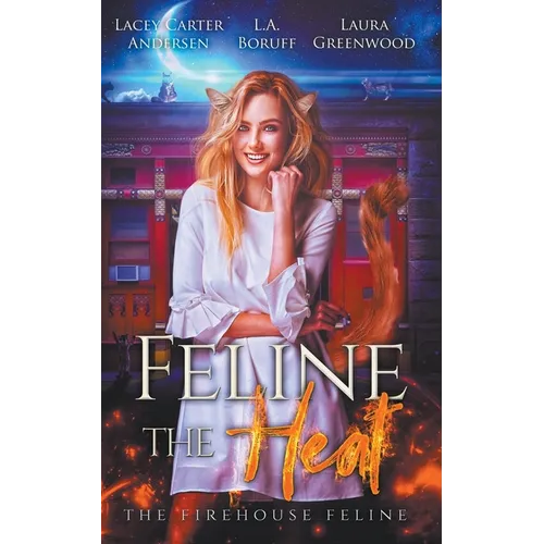 Feline The Heat - Paperback