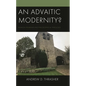 An Advaitic Modernity?: Raimon Panikkar and Philosophical Theology - Hardcover