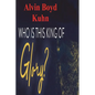 Who is this King of Glory? - Paperback