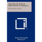 History Of Speech Education In America: Background Studies - Paperback