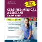 Certified Medical Assistant Exam Prep 2023-2024: 800+ Practice Questions, Study Guide for CMA and RMA Tests - Paperback