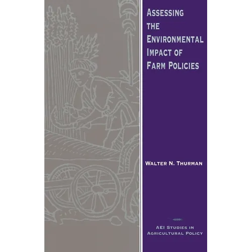 Assessing the Environmental Impact of Farm Policies - Paperback