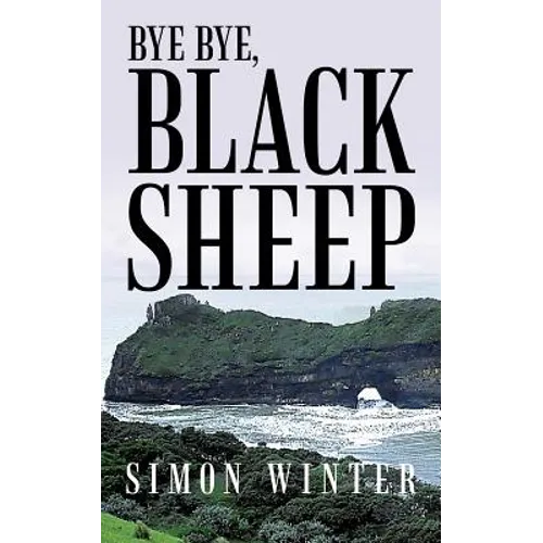 Bye Bye, Black Sheep - Paperback