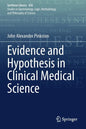 Evidence and Hypothesis in Clinical Medical Science - Paperback