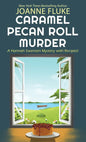 Caramel Pecan Roll Murder - Library Binding