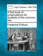A First Book of Jurisprudence for Students of the Common Law. - Paperback