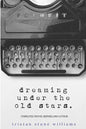 Dreaming Under the Old Stars - Paperback