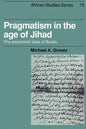 Pragmatism in the Age of Jihad: The Precolonial State of Bundu - Paperback