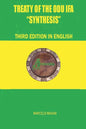TREATY OF THE ODÙ IFÁ "SYNTHESIS" Third Edition in English - Paperback