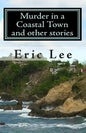 Murder in a Coastal Town and other stories - Paperback