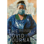 The Covid Journals: Health Care Workers Write the Pandemic - Paperback