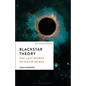 Blackstar Theory: The Last Works of David Bowie - Hardcover