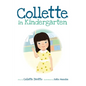 Collette in Kindergarten - Hardcover