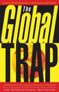 The Global Trap - Paperback