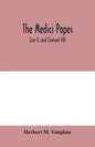 The Medici popes: (Leo X. and Clement VII) - Paperback