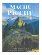 Machu Picchu: La historia y misterio de la ciudad inca - Paperback
