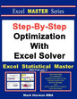 Step-By-Step Optimization With Excel Solver - The Excel Statistical Master - Paperback