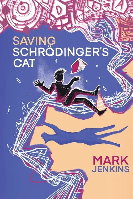 Saving Schrödinger's Cat - Paperback