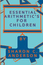 Essential Arithmetic's For Children - Paperback