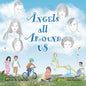 Angels All Around Us - Paperback