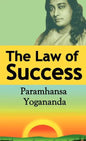 The Law of Success: Using the Power of Spirit to Create Health, Prosperity, and Happiness - Hardcover