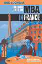 Getting into an MBA in France: The no B.S. guide from Candidate Coach - Paperback
