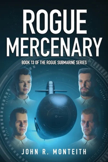Rogue Mercenary: A Military Thriller - Paperback