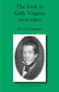 The Irish in Early Virginia 1600-1860 - Paperback