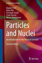 Particles and Nuclei: An Introduction to the Physical Concepts - Paperback