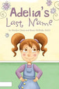 Adelia's Last Name - Paperback