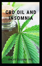 CBD Oil and Insomnia - Paperback