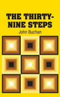 The Thirty-Nine Steps - Hardcover