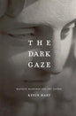 The Dark Gaze: Maurice Blanchot and the Sacred - Paperback