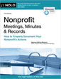 Nonprofit Meetings, Minutes & Records: How to Properly Document Your Nonprofit's Actions - Paperback