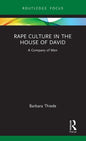 Rape Culture in the House of David: A Company of Men - Hardcover