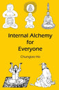 Internal Alchemy for Everyone - Paperback